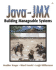 Java� and Jmx: Building Manageable Systems