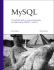 Mysql: the Definitive Guide to Using, Programming, and Administering Mysql 4.1 and 5.0 (Developer's Library)
