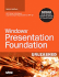 Windows Presentation Foundation: Unleashed