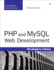 Php and Mysql Web Development (4th Edition)