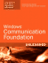 Windows Communication Foundation: Unleashed