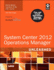 System Center 2012 Operations Manager: Unleashed