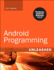 Android Programming Unleashed