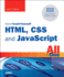 Html, Css and Javascript All in One, Sams Teach Yourself: Covering Html5, Css3, and Jquery