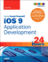 Ios 9 Application Development in 24 Hours, Sams Teach Yourself (Sams Teach Yourself in 24 Hours)