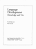Language Development: Knowledge and Use