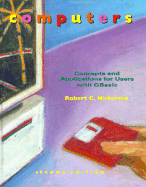 Computers Concepts and Application for Users With Qbasic-Making Use of Broadband to Support Client/Server Applications
