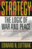 Strategy: the Logic of War and Peace