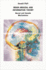 Brain Arousal and Information Theory: Neural and Genetic Mechanisms