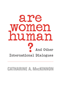 Are Women Human?