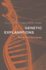 Genetic Explanations: Sense and Nonsense