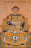 China's Last Empire: the Great Qing (History of Imperial China)