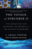 The Voyage of Sorcerer II: The Expedition That Unlocked the Secrets of the Ocean's Microbiome