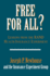 Free for All? : Lessons From the Rand Health Insurance Experiment