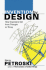Invention By Design: How Engineers Get From Thought to Thing