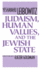 Judaism, Human Values, and the Jewish State