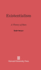 Existentialism: a Theory of Man