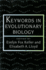 Keywords in Evolutionary Biology