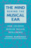 The Mind Behind the Musical Ear: How Children Develop Musical Intelligence