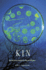 Kin: How We Came to Know Our Microbe Relatives