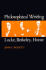 Philosophical Writing: Locke, Berkeley, Hume
