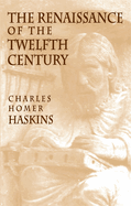 The Renaissance of the Twelfth Century