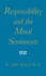 Responsibility and the Moral Sentiments