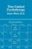 Time-Limited Psychotherapy (Commonwealth Fund Book): 25 (Commonwealth Fund Publications)