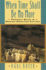 When Time Shall Be No More: Prophecy Belief in Modern American Culture (Studies in Cultural History)
