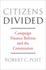 Citizens Divided: Campaign Finance Reform and the Constitution (the Tanner Lectures on Human Values)
