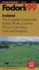 Ireland '99: the Complete Guide With Dublin Walks, Country Drives, Celtic Sites, Golf, and Sh Opping