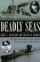 Deadly Seas: the Duel Between the St. Croix and the U305 in the Battle of Atlantic