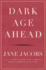 Dark Age Ahead