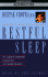 Restful Sleep: the Complete Mind Body Program for Overcoming Insomnia