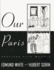 Our Paris: Sketches From Memory