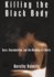 Killing the Black Body: Race, Reproduction, and the Meaning of Liberty