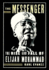 The Messenger: the Rise and Fall of Elijah Muhammad
