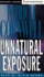 Unnatural Exposure: a Novel (Kay Scarpetta)