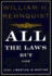 All the Laws But One: Civil Liberties in Wartime