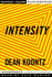 Intensity Koontz, Dean and Burton, Kate
