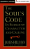 The Soul's Code: in Search of Character and Calling