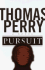 Pursuit: a Novel