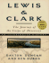 Lewis & Clark: the Journey of the Corps of Discovery