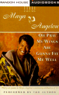 Oh Pray My Wings Are Gonna Fit Me Well