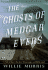 The Ghosts of Medgar Evers: a Tale of Race, Murder, Mississippi, and Hollywood