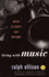 Living With Music: Ralph Ellison's Jazz Writings (Modern Library)
