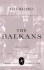 The Balkans: a Short History (Modern Library Chronicles)
