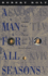A Man for All Seasons: a Play in Two Acts