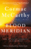 Blood Meridian: Or the Evening Redness in the West