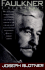 Faulkner: A Biography